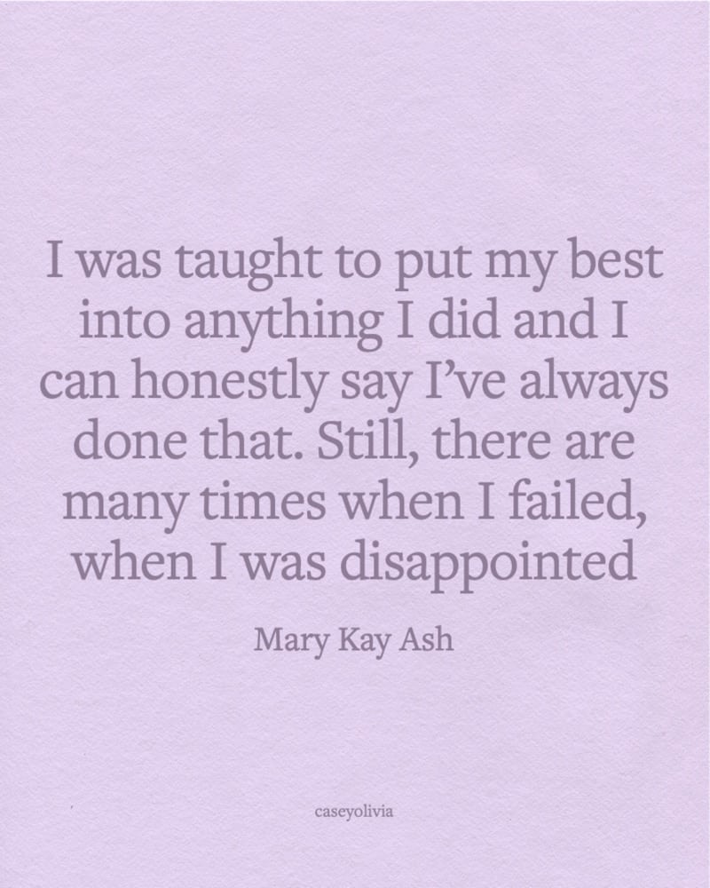 mary kay ash put my best into anything