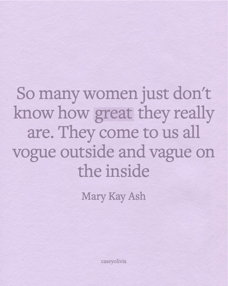 mary kay ash how great you are saying