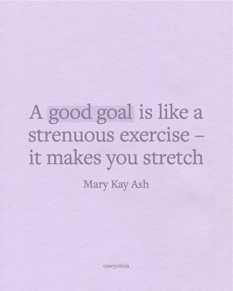mary kay ash good goal quote
