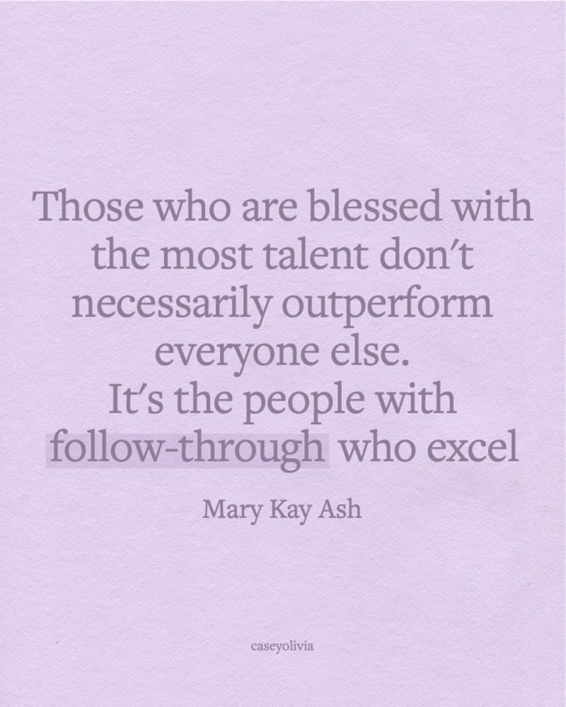 mary kay ash follow through quote