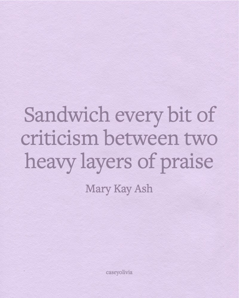 mary kay ash heavy praise quote