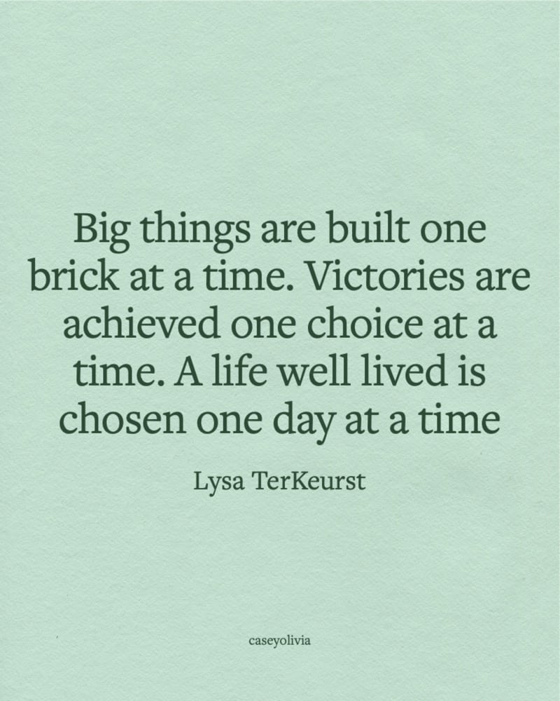 built one brick at a time inspirational caption
