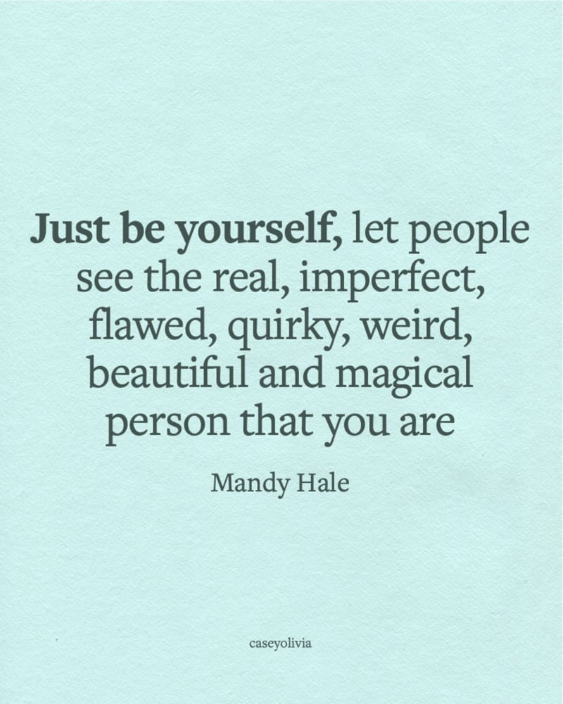 mandy hale just be yourself