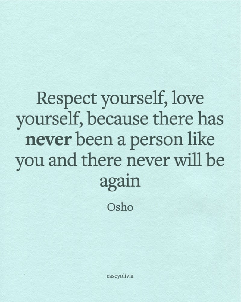 respect yourself inspiring quote from osho