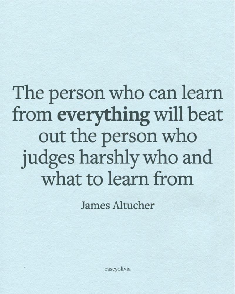 james altucher learn from everything quotation to inspire