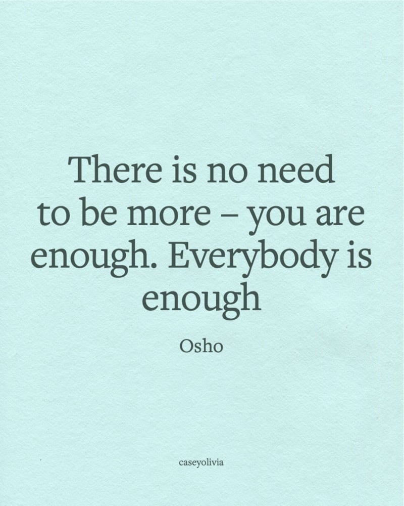 everybody is enough inspiration by osho