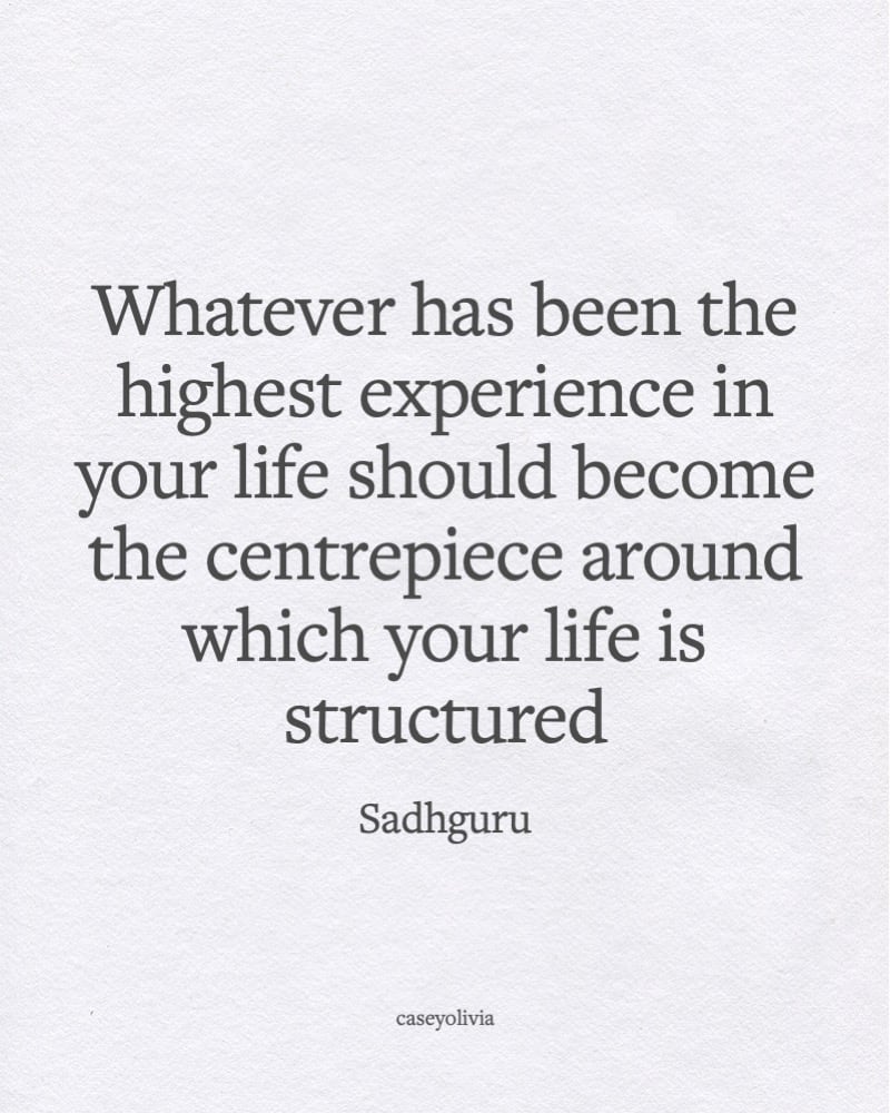 sadhguru highest experience quote