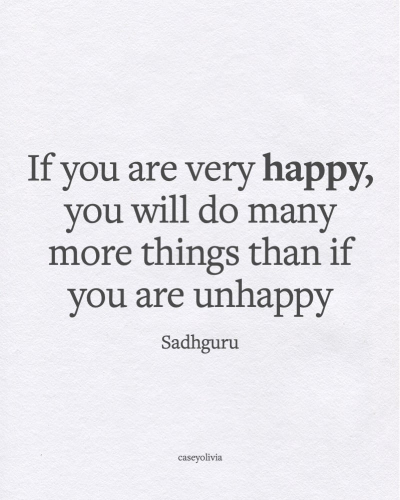 happiness is a mindset sadhguru quote