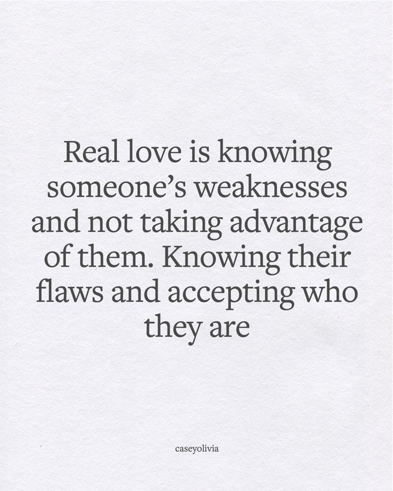 know your flaws and accept who they are saying