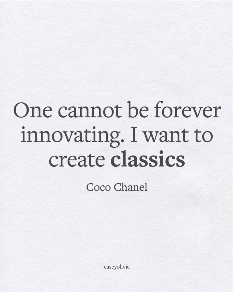 i want to create classics quote about fashion