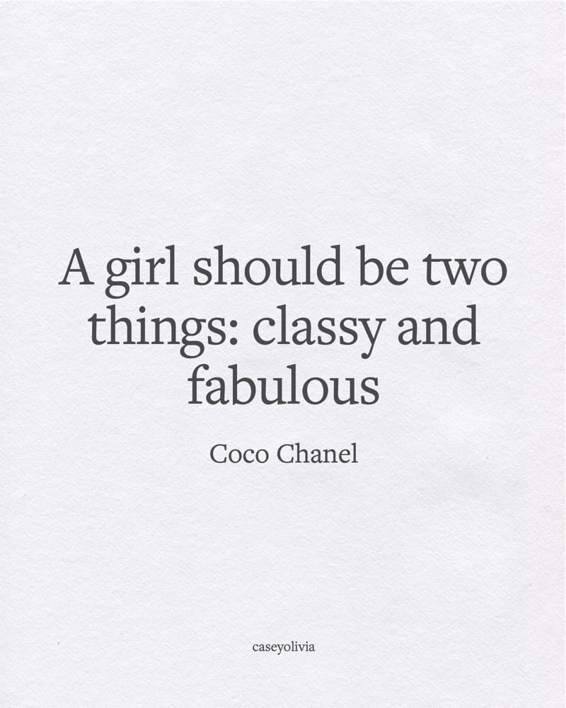 classy and fabulous coco chanel short quote