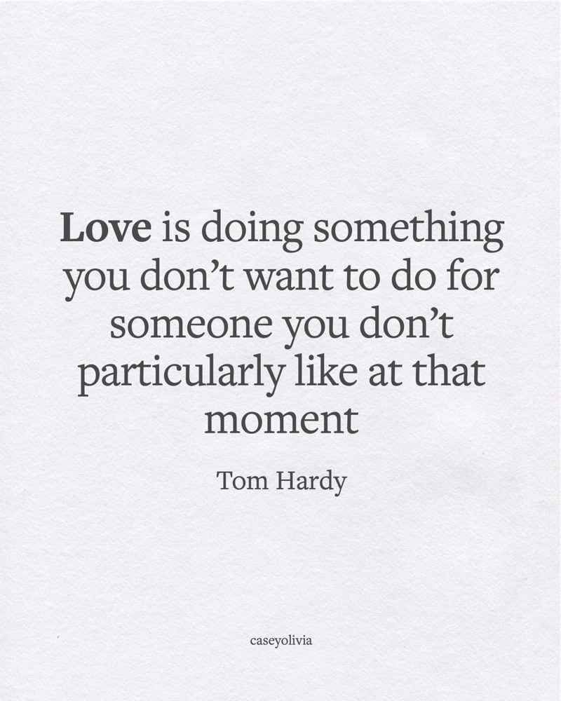 love is doing something you dont like relationship quote