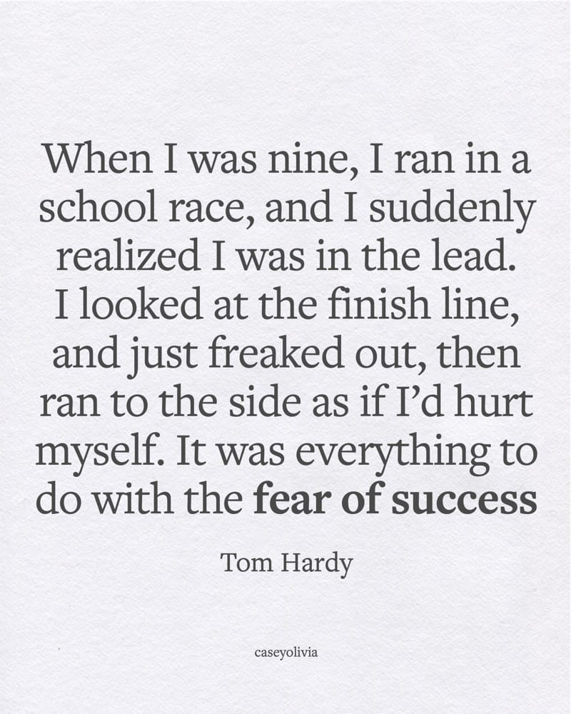 tom hardy fear of success saying to inspire