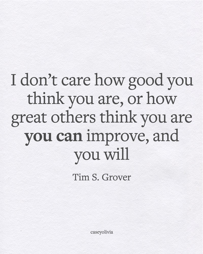 can improve yourself quote by tim grover