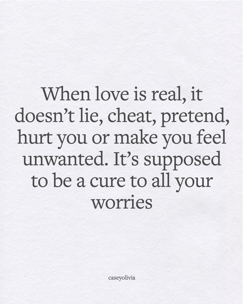 when love is real quotation for inspiration