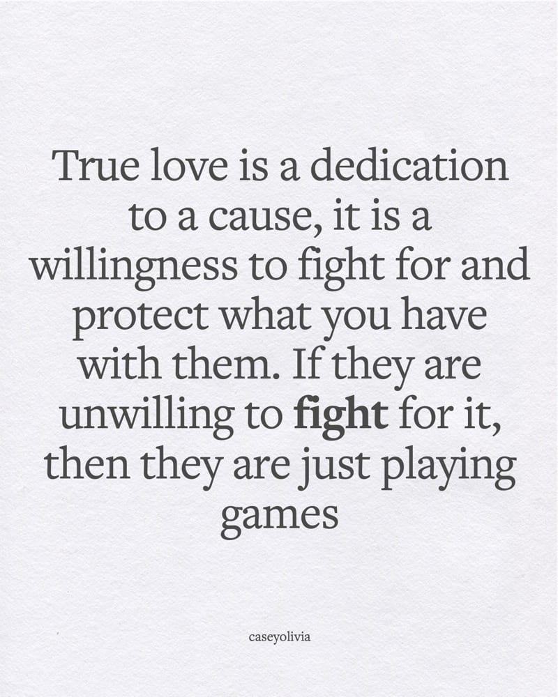 unwilling to fight for it love sad quote image