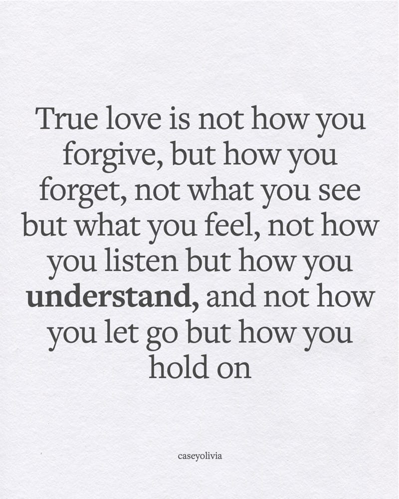 true love is not how you forgive saying