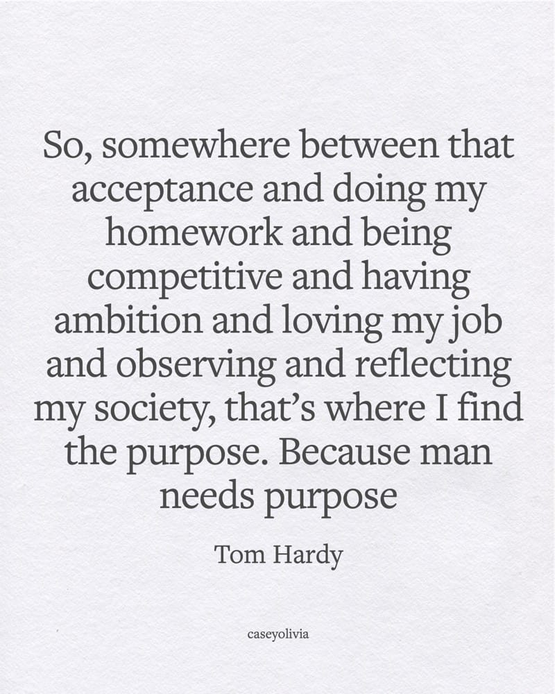 the purpose of life tom hardy