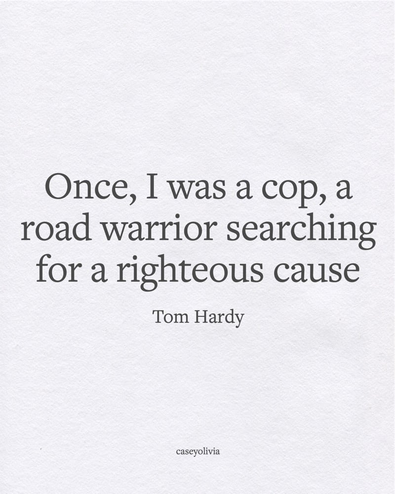 inspriational life quote about being a cop