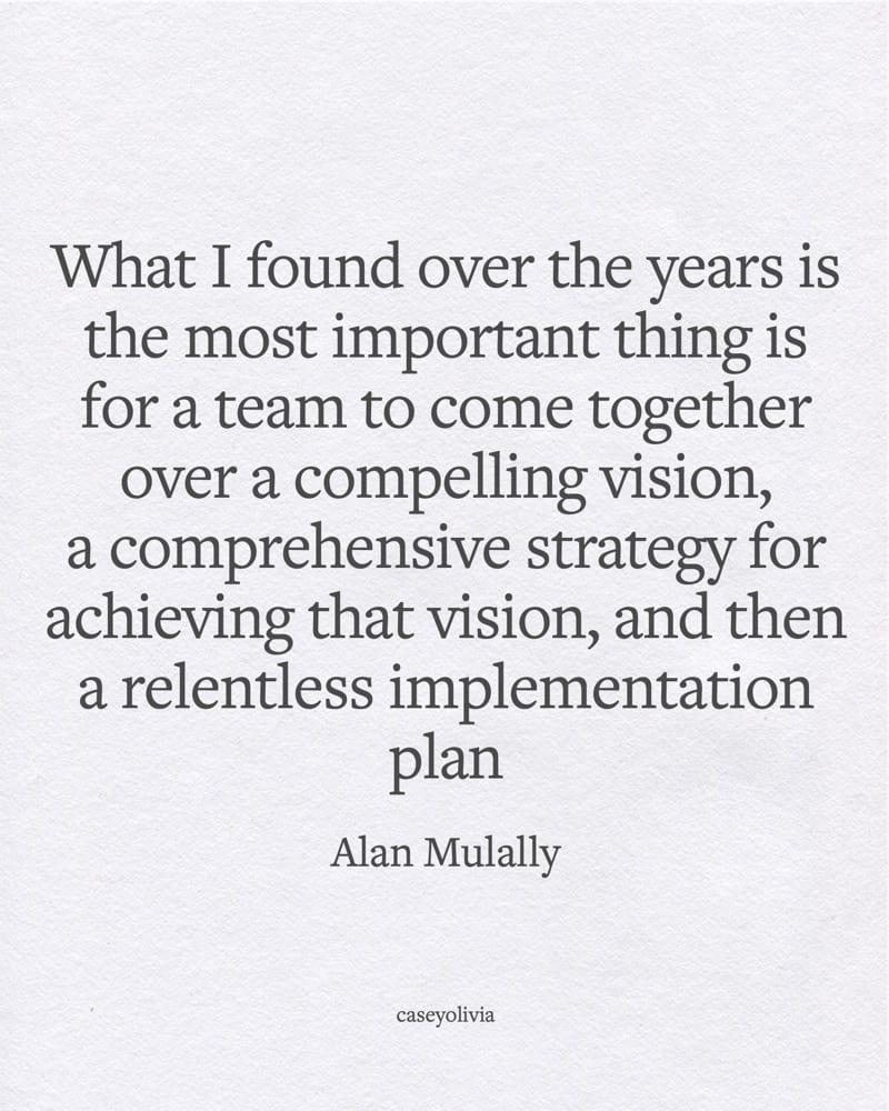 best team management relentless implementation quotation