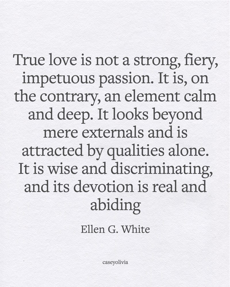 ellen white true love quote