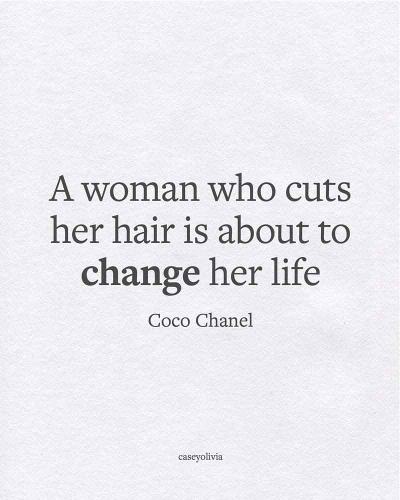 change your life quote from coco chanel