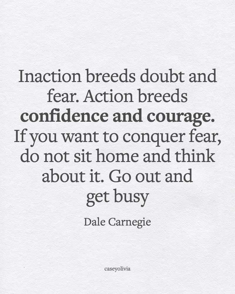 dale carnegie conquer fear quote for inspiration