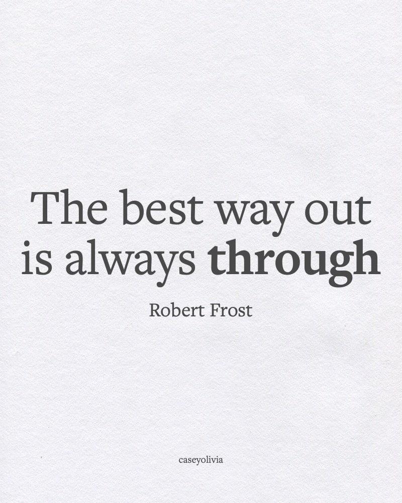 the best way out short quotation