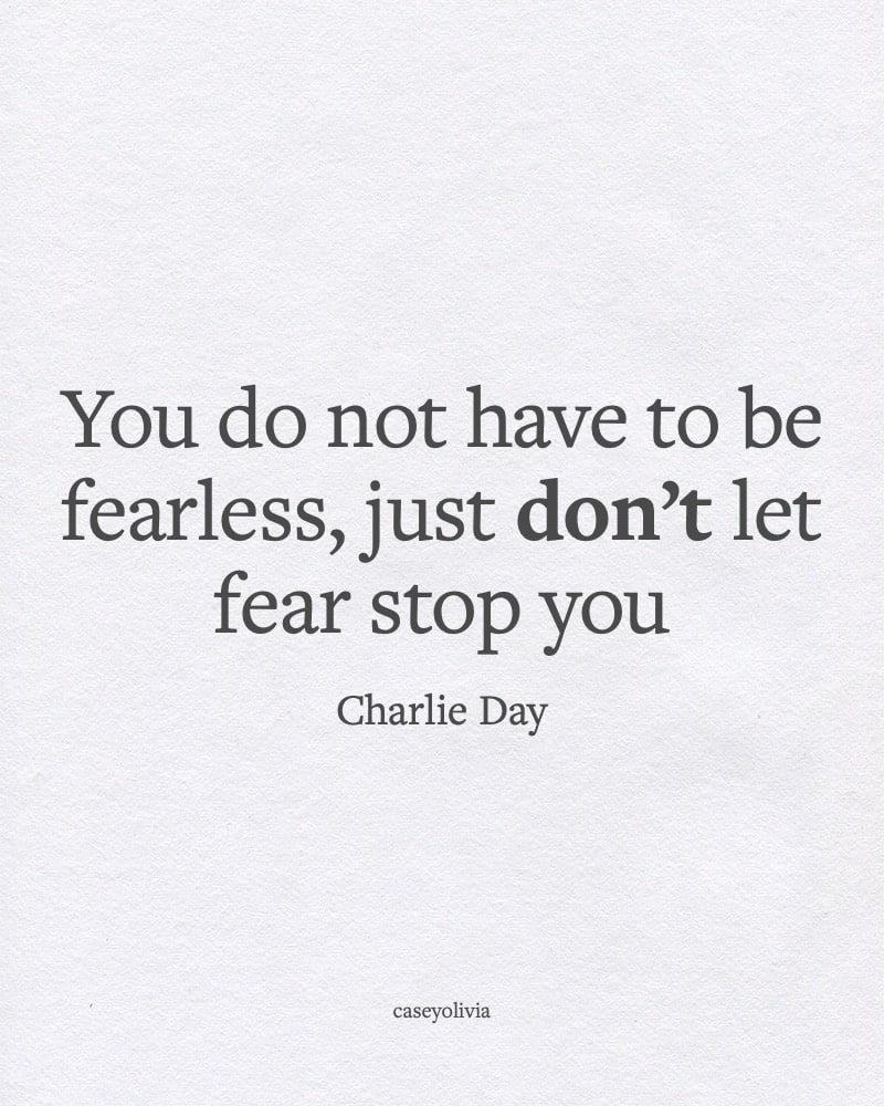 dont let fear stop you quote