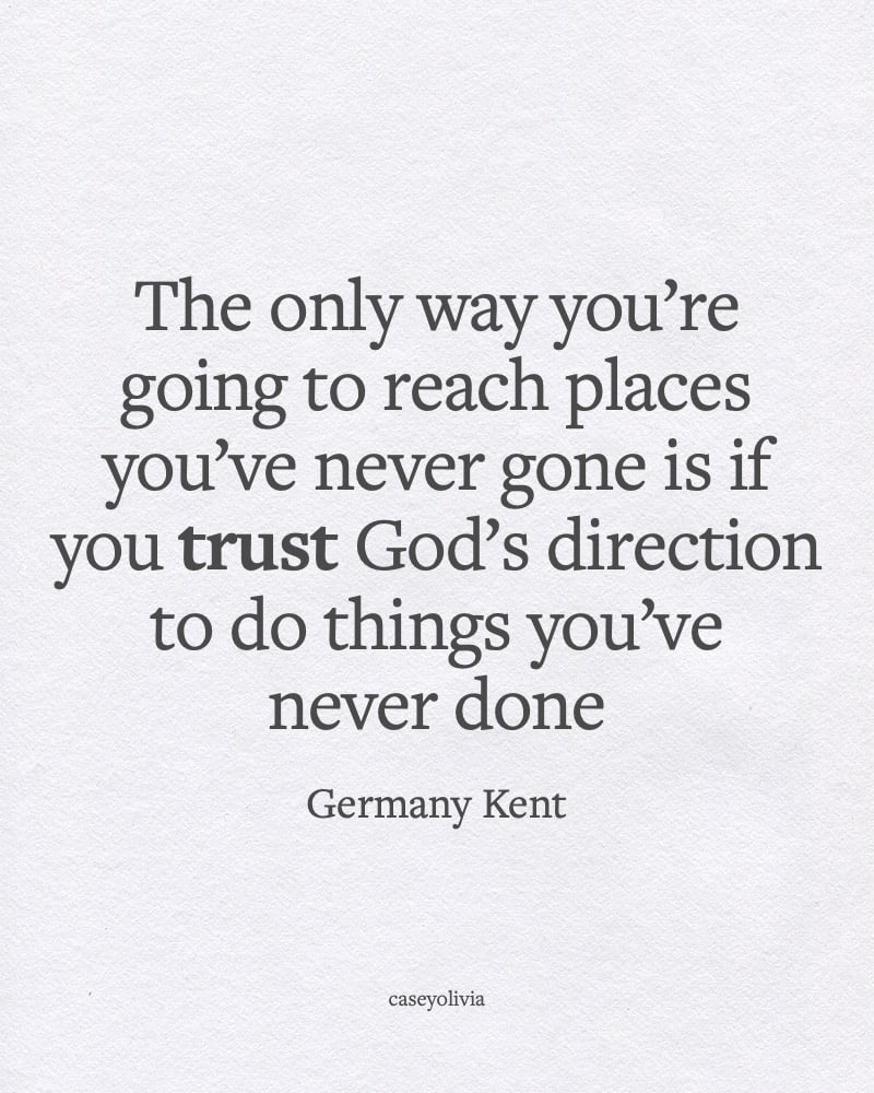 germany kent trust gods direction quote