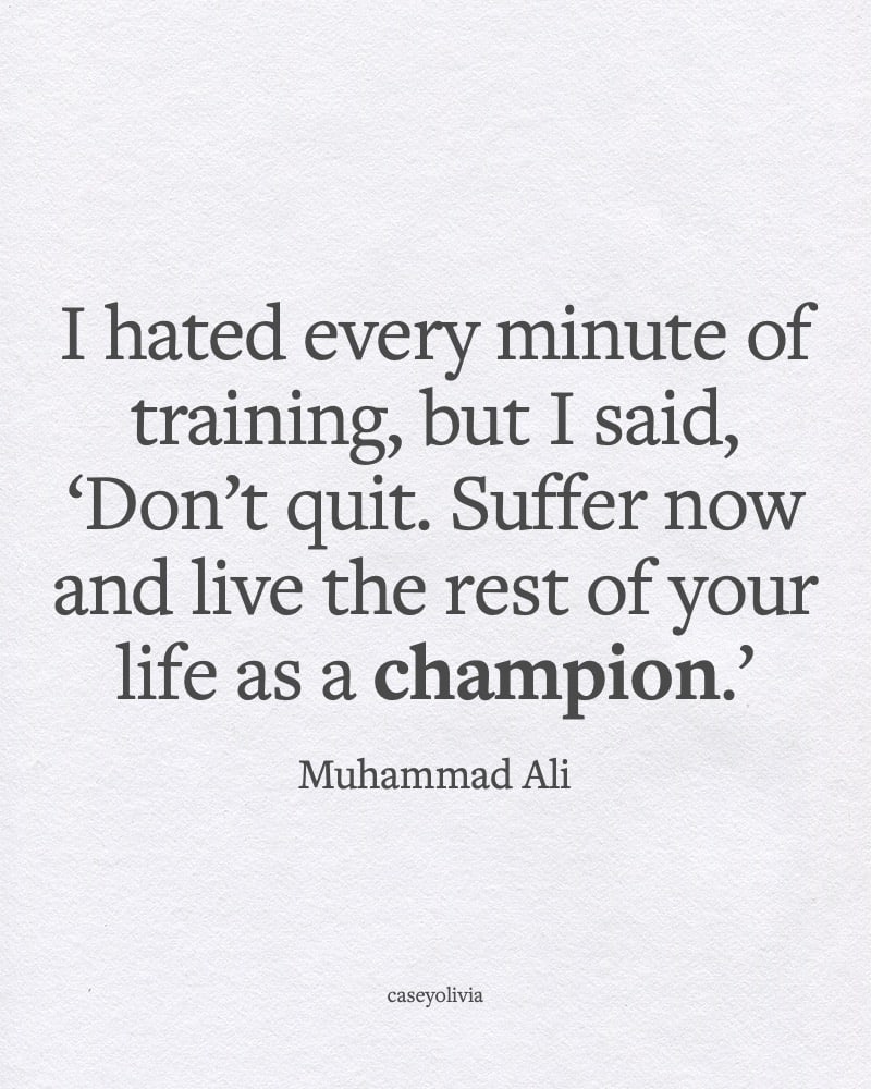 muhammad ali live like a champion quote