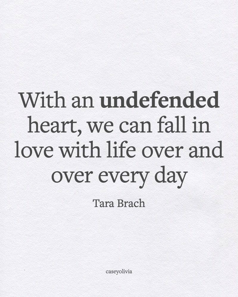 fall in love with life tara brach happiness inspiration