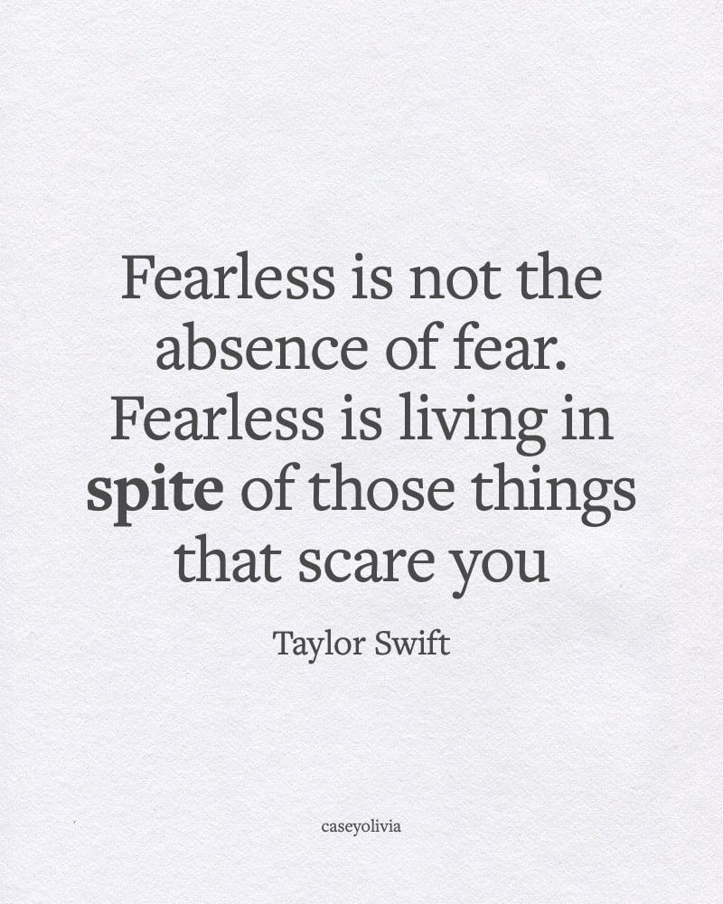 looking your fears in the face taylor swift caption