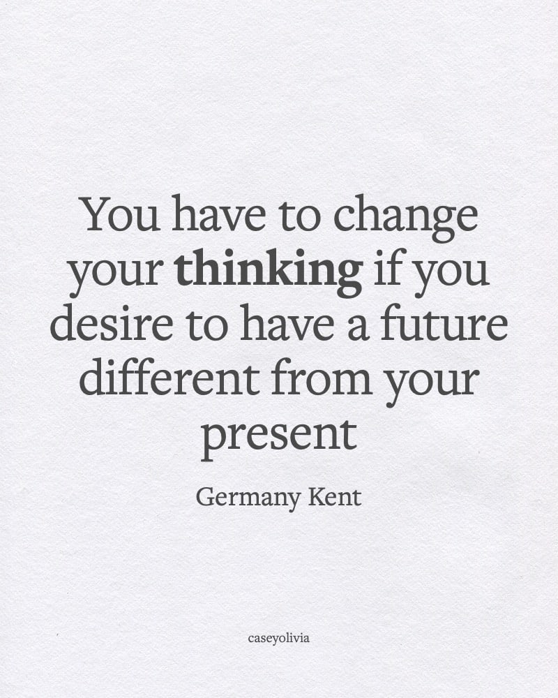 change your thinking quotation 