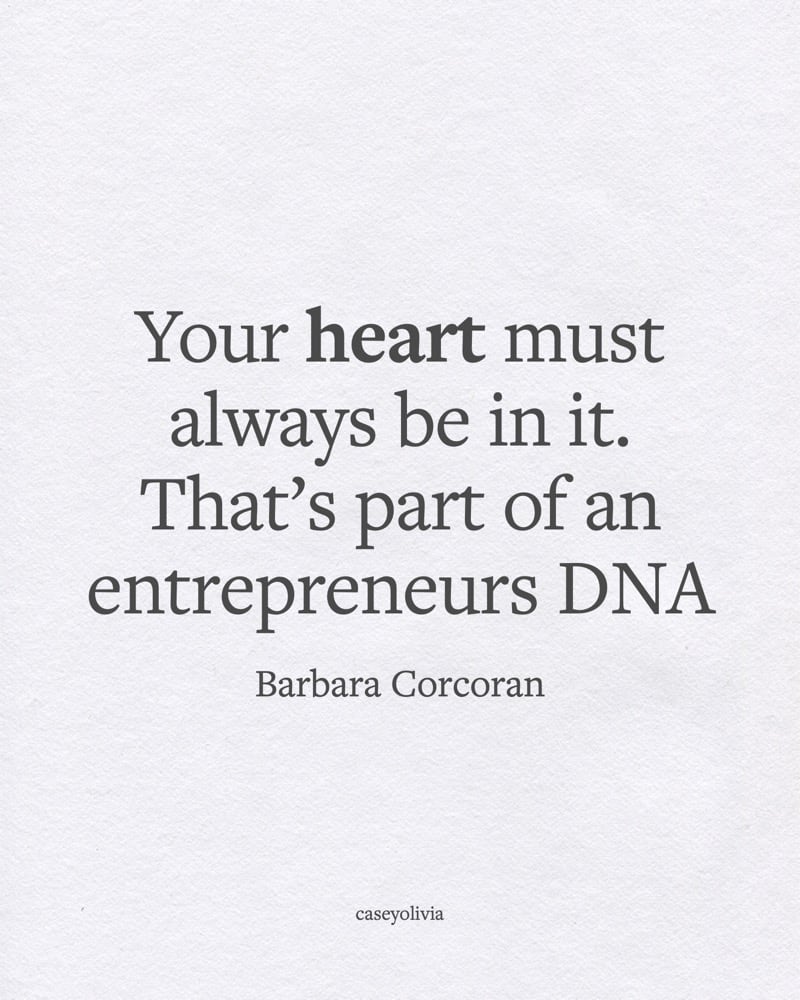 your heart must be in it shark tank quote