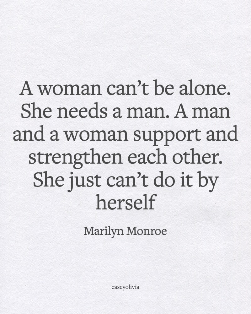 marilyn monroe strengthen each other relationship caption