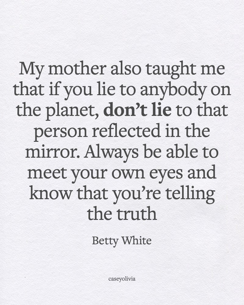 be true to yourself inspirational betty white caption