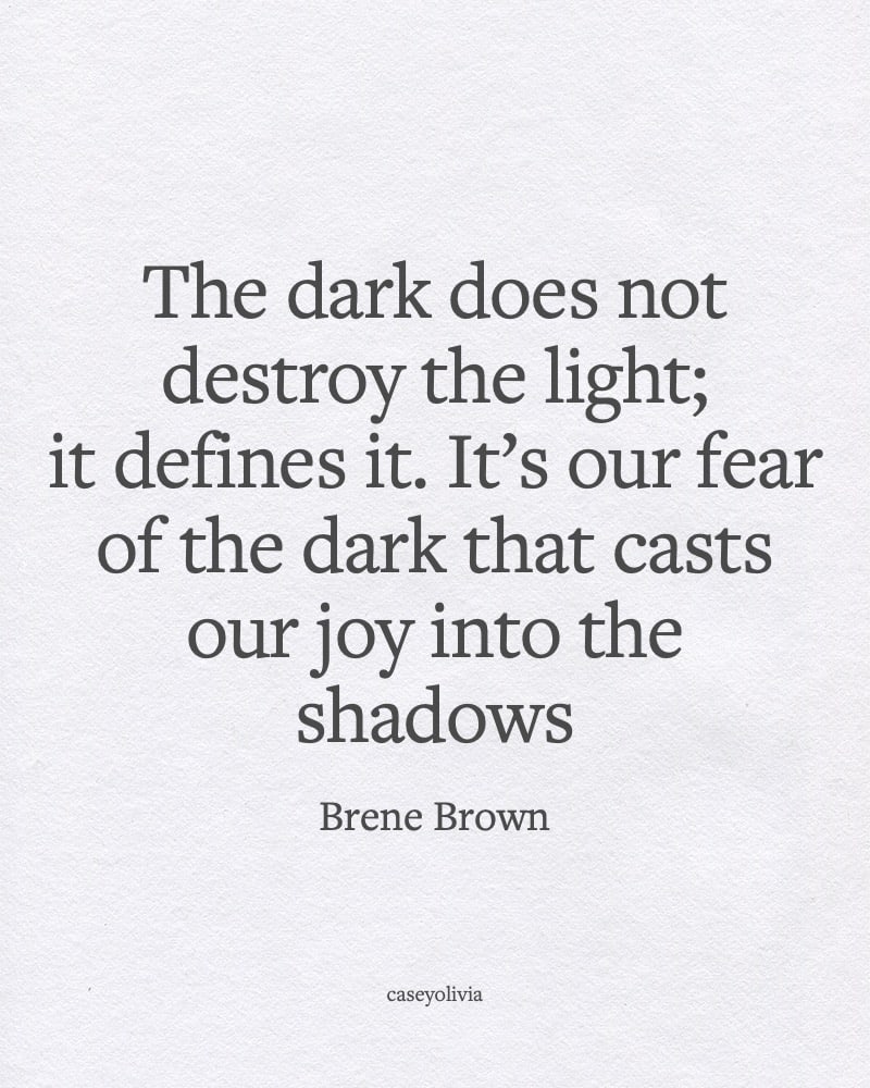 brene brown fear of the dark quotation