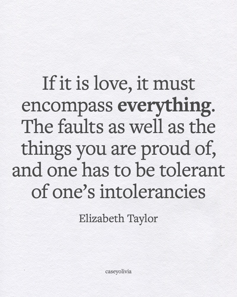 love must encompass everything quote