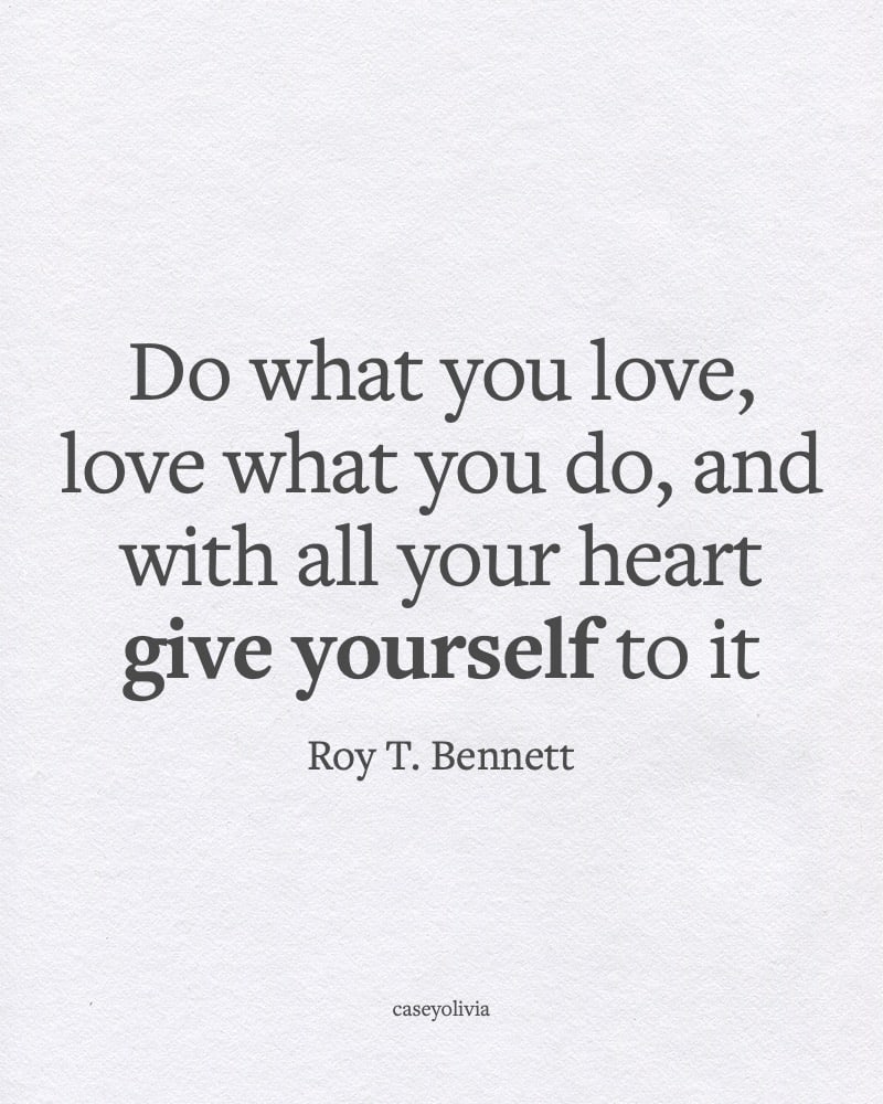 do what you love quote for self confidence