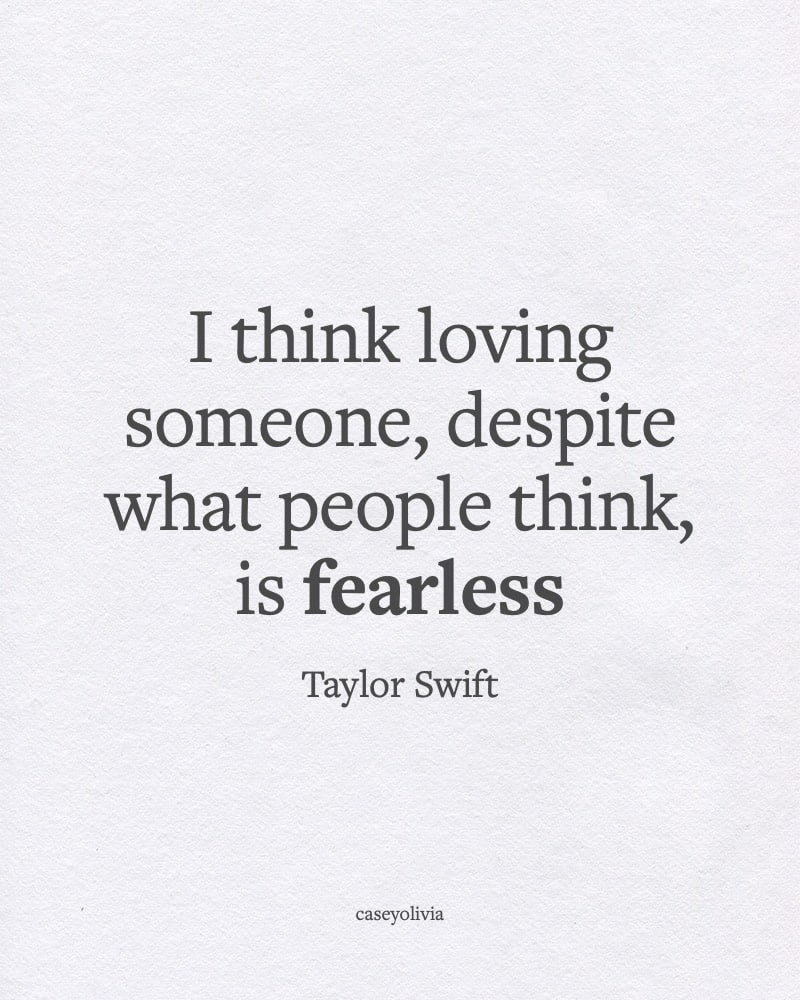 relationship and love saying about being fearless