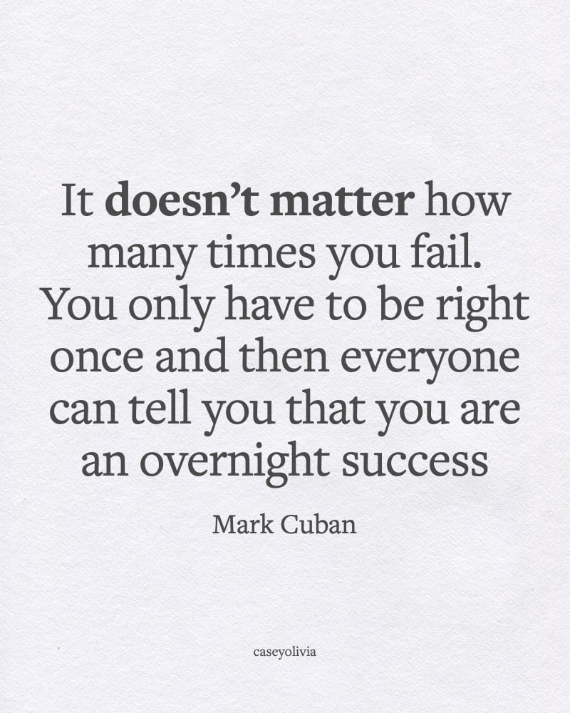 it doesnt matter how many times you fail motivational saying