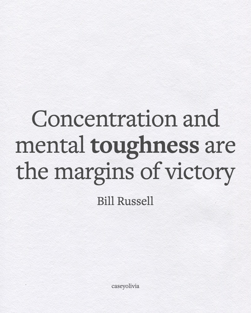 mental toughness bill russell caption to motivate
