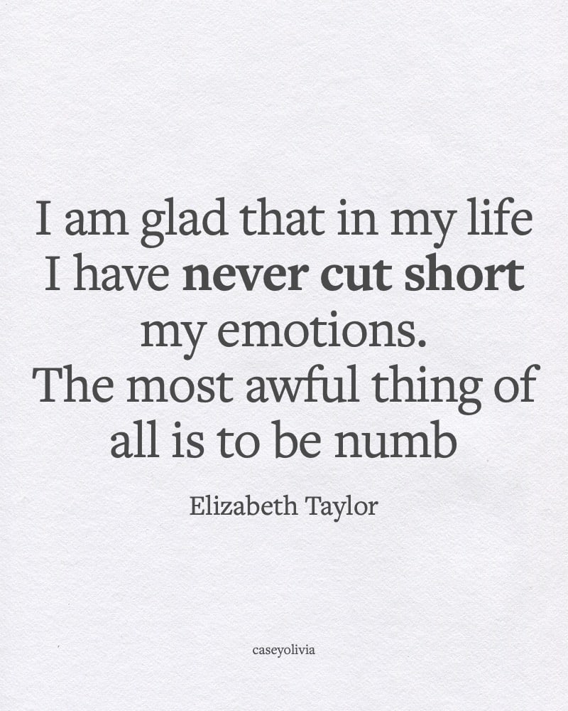 elizabeth taylor quote image about emotions in life