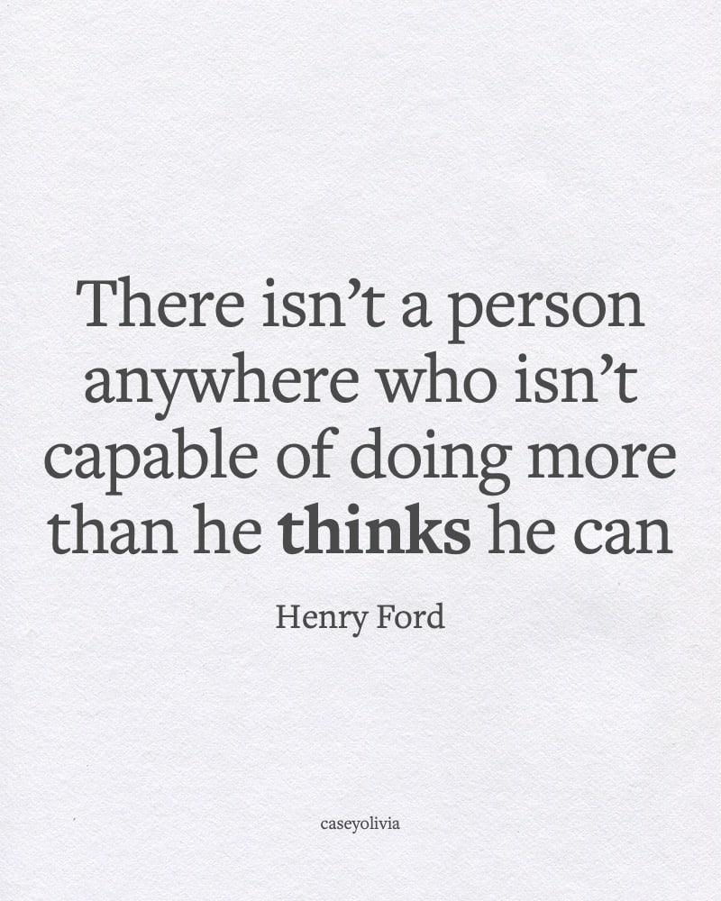 henry ford you can do more than you think quote