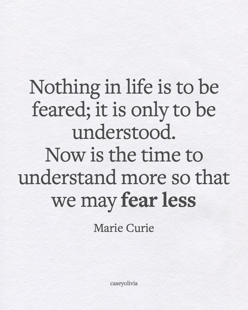 it gets better fearless marie curie quote