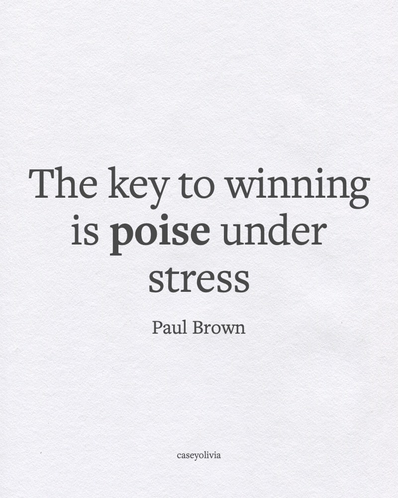 paul brown key to winning in sports quote