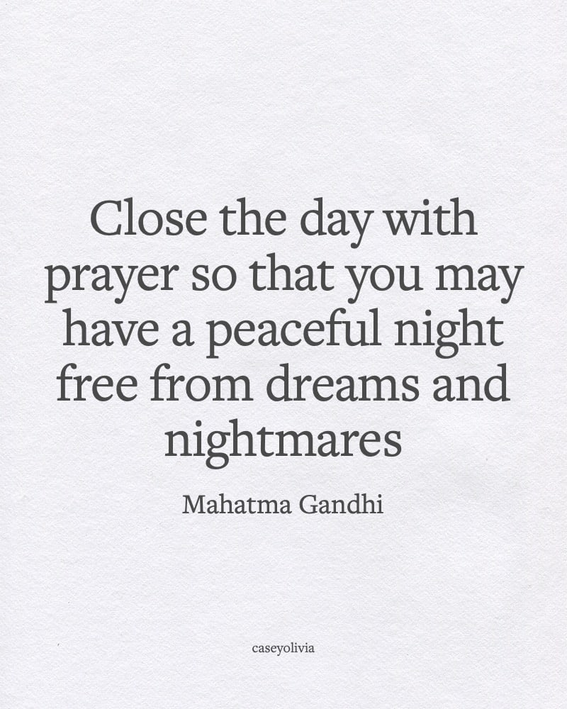 mahatma gandhi closing the day in prayer