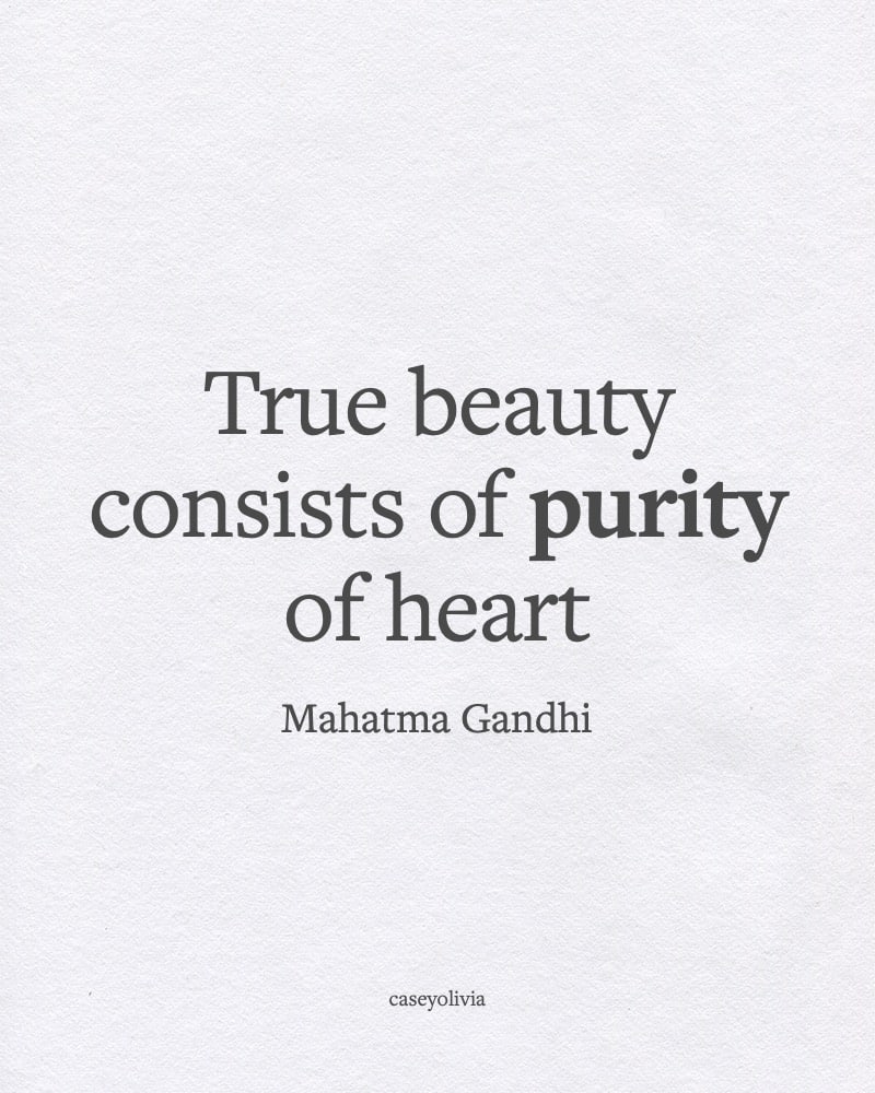 mahatma gandhi pure heart quotation