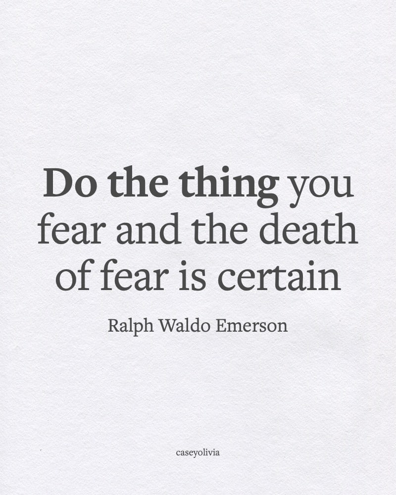 do the thing you fear mindset quote